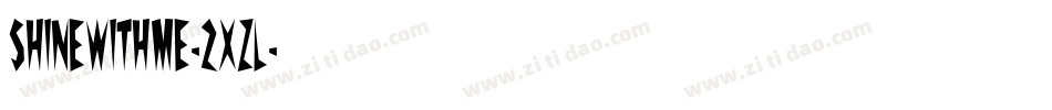 ShineWithMe-2XZl字体转换