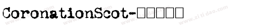 CoronationScot字体转换