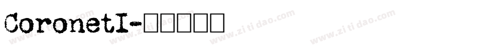 CoronetI字体转换