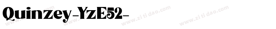 Quinzey-YzE52字体转换 Quinzey-YzE52字体转换