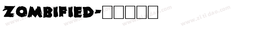 Zombified字体转换
