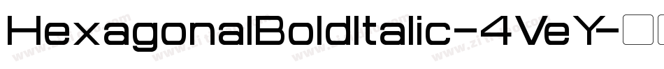 HexagonalBoldItalic-4VeY字体转换