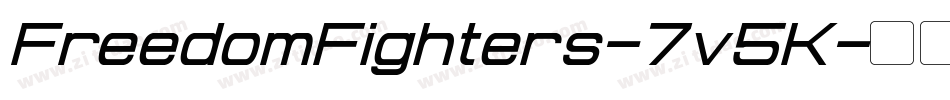 FreedomFighters-7v5K字体转换