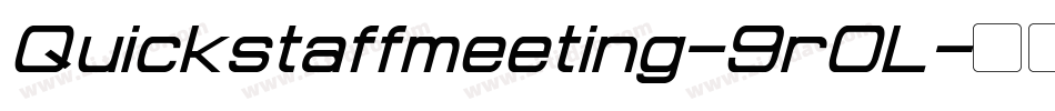 Quickstaffmeeting-9r0L字体转换