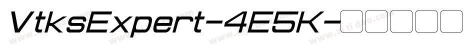 VtksExpert-4E5K字体转换