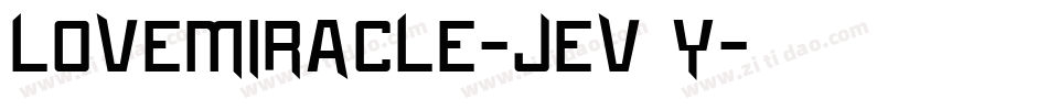 LoveMiracle-jEV8y字体转换