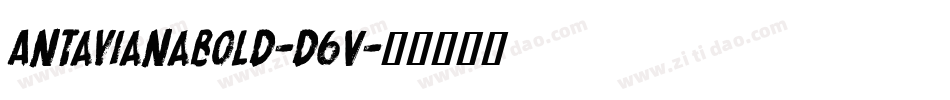 AntavianaBold-d6V字体转换