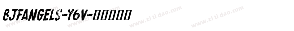 BjfAngels-y6V字体转换