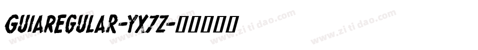 GuiaRegular-yx7Z字体转换