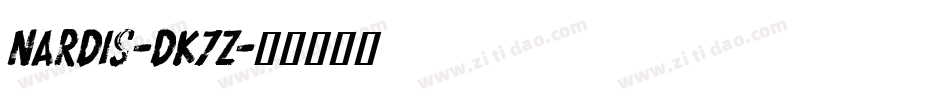Nardis-dK7Z字体转换