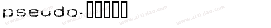 pseudo字体转换