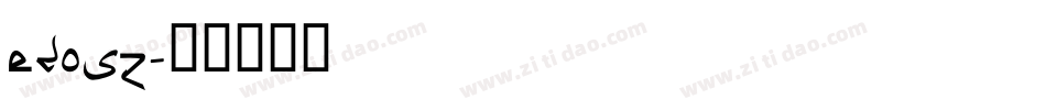 edosz字体转换