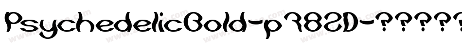 PsychedelicBold-p78ZD字体转换