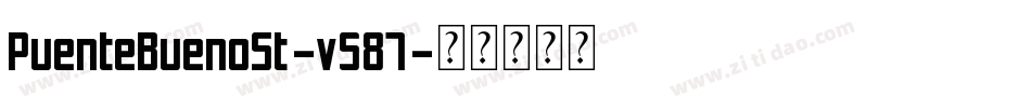 PuenteBuenoSt-v587字体转换