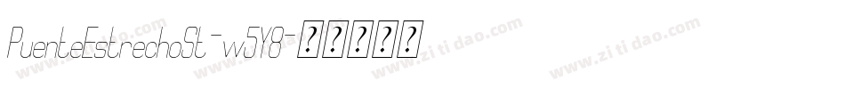 PuenteEstrechoSt-w5Y8字体转换