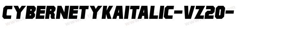 CybernetykaItalic-Vz20字体转换