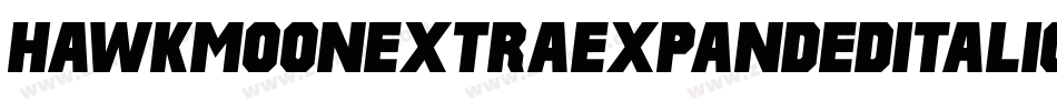 HawkmoonExtraExpandedItalic-yRld字体转换