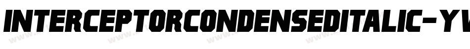 InterceptorCondensedItalic-yWle字体转换