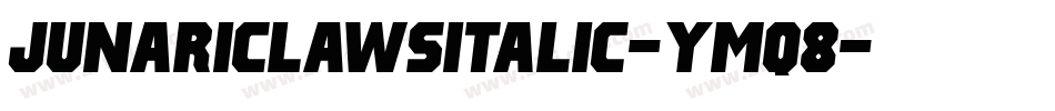 JunariClawsItalic-YMq8字体转换