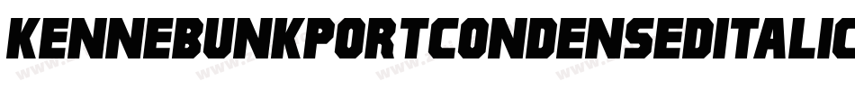 KennebunkportCondensedItalic-y9zV字体转换 KennebunkportCondensedItalic-y9zV字体转换