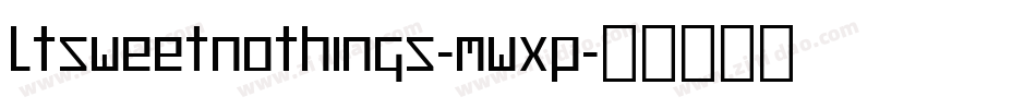 LtSweetNothings-MWXp字体转换