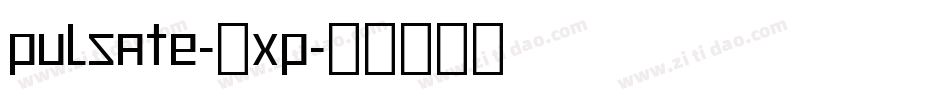Pulsate-4Xp字体转换