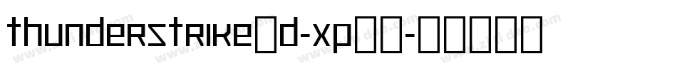 Thunderstrike3D-Xp22字体转换