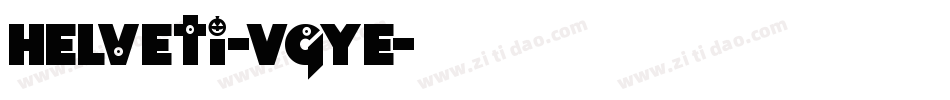 Helveti-VgYe字体转换 Helveti-VgYe字体转换