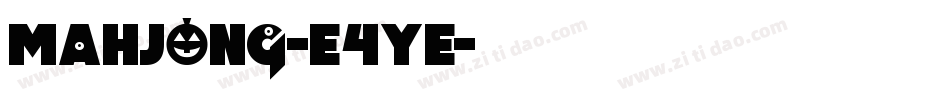 Mahjong-E4Ye字体转换 Mahjong-E4Ye字体转换