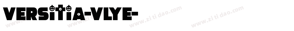 Versitia-VLYe字体转换