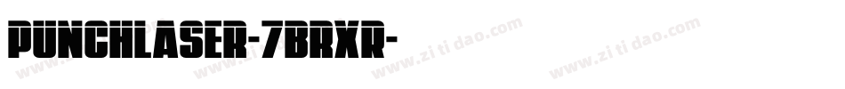 PunchLaser-7BrXR字体转换