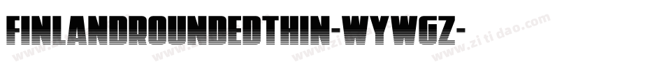 FinlandRoundedThin-WyWGz字体转换