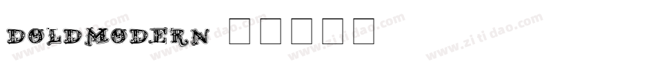 D_OLD_MODERN字体转换