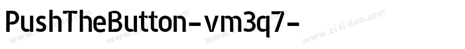PushTheButton-vm3q7字体转换
