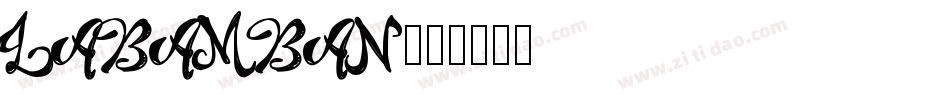 LABAMBAN字体转换