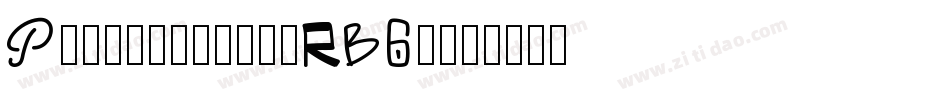 Pwstretched-RB6v字体转换