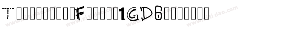TastybirdsFried-1GD6v字体转换 TastybirdsFried-1GD6v字体转换