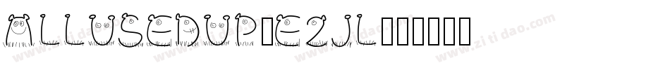 AllUsedUp-e2jl字体转换