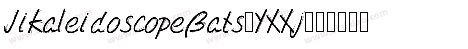 JiKaleidoscopeBats-YXXj字体转换