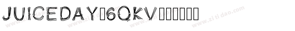 JuiceDay-6qKv字体转换