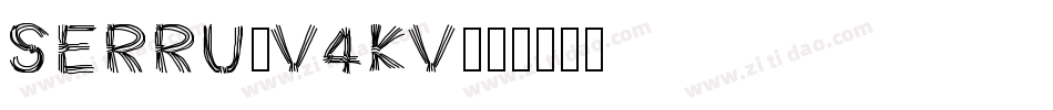 Serru-V4KV字体转换
