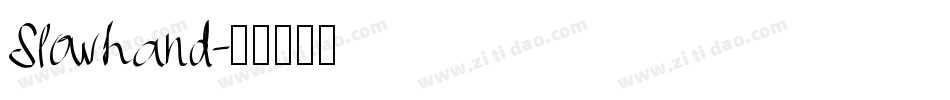 Slowhand字体转换