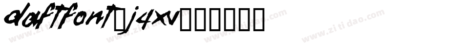 DaftFont-j4Xv字体转换