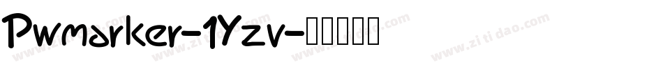 Pwmarker-1Yzv字体转换 Pwmarker-1Yzv字体转换