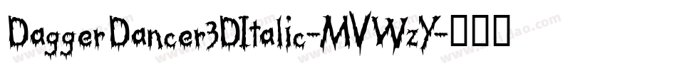 DaggerDancer3DItalic-MVWzY字体转换