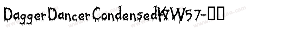 DaggerDancerCondensed-K7W57字体转换