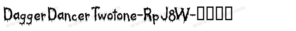 DaggerDancerTwotone-RpJ8W字体转换