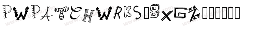 Pwpatchwrks-8xgZ字体转换