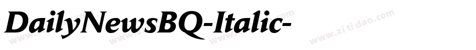 DailyNewsBQ-Italic字体转换