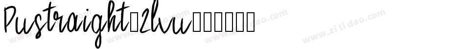 Pwstraight-2lvw字体转换